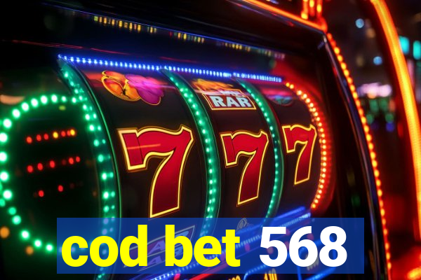 cod bet 568